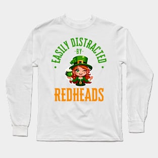 Easily Distracted By Redheads Long Sleeve T-Shirt